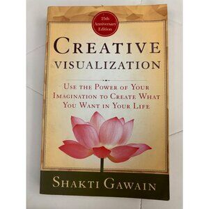 Creative Visualization By Shakti Gawain 25th Anniversary Edition Paperback
